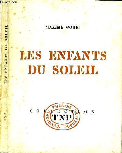 Les enfants du soleil.