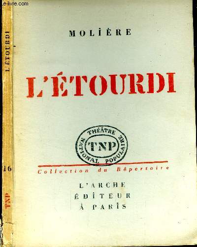 L'tourdi ou les contre-temps. N16.