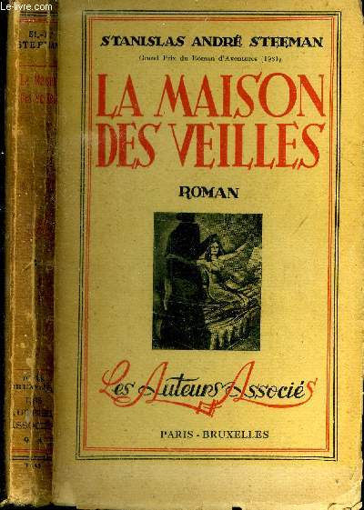 La maison des veilles.