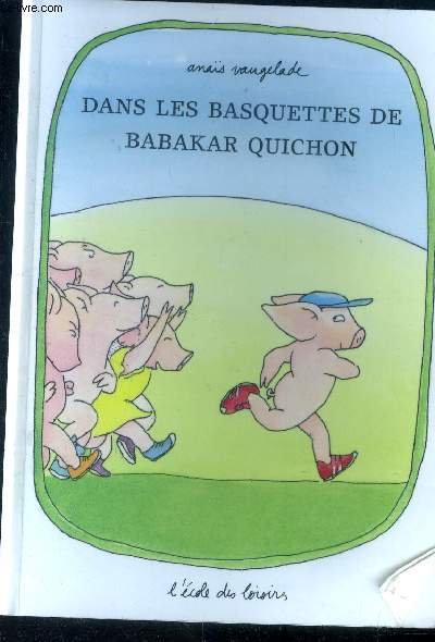 Dans les basquettes de Babakar Quinchon.