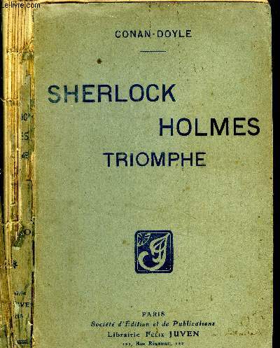 Sherlock Holmes triomphe.