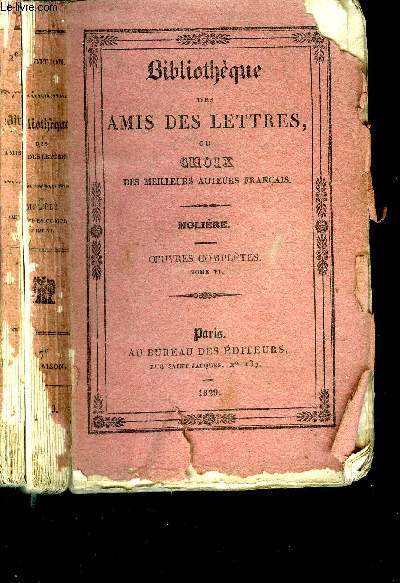 Bibliothque des Amis des lettres ou choix des meilleurs auteurs franais.