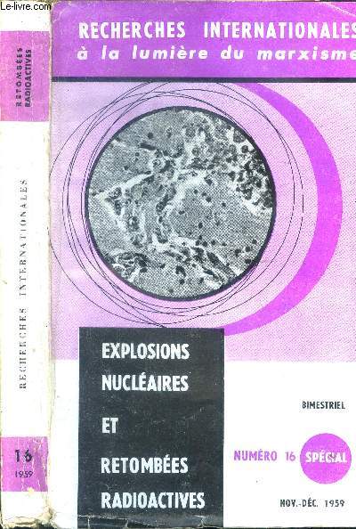 Explosions nuclaires et retombes radioactives. N16 spcial. Novembre-dcembre 1959