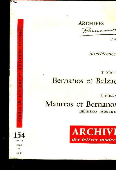 Bernanos et Balzac, Maurras et Bernanos. N154.