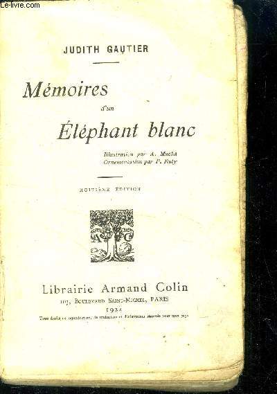 Mmoires d'un lphant blanc.