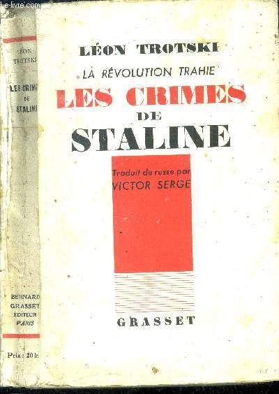 La rvolution trahie les crimes de staline