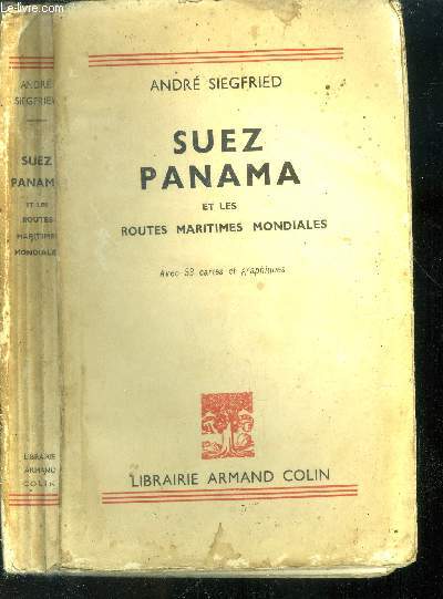 Suez Panama et les routes maritimes mondiales.