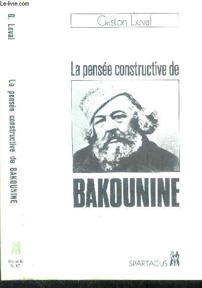 La pense constructive de Bakounine