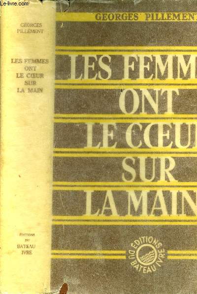 Les femmes ont le coeur sur la main