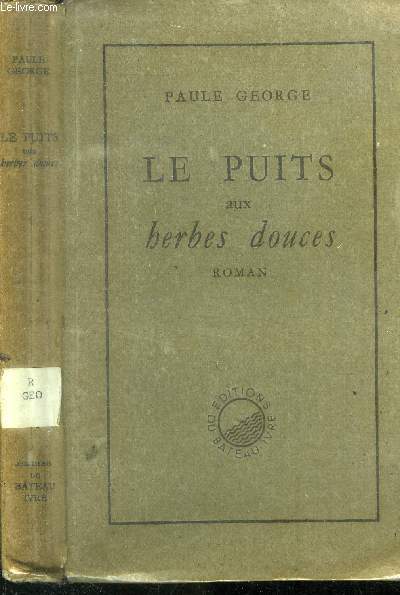 Le puits aux herbes douces