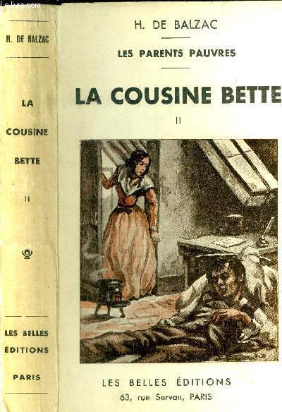 La cousine Bette. Tome II. Les parents pauvres.