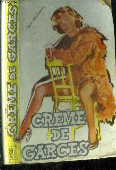 Creme de garces