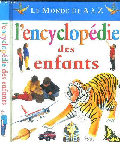 L'encyclopdie des enfants.