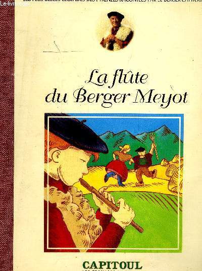 La flte du Berger Meyot