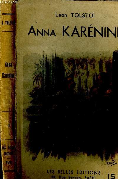 Anna Karnine. Tome I.