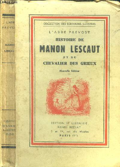 Histoire de Manon Lescault et du Chevalier des Greux.