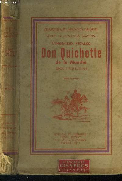 L'ingnieux Hidalgo. Don Quichotte de la Manche.Tome premier.