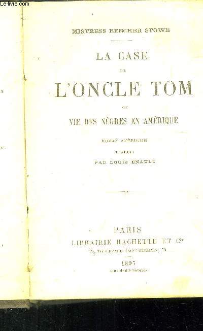 La case de l'Oncle Tom