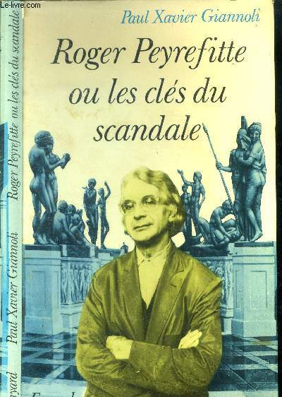 Roger Peyrefitte ou les cls du scandale