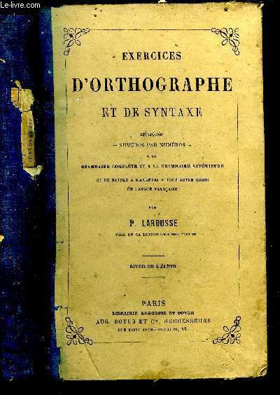 Exercices d'orthographe et de synthaxe