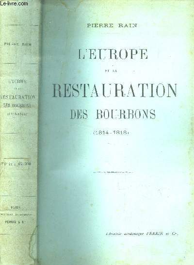 L'Europe et la restauration des Bourbons (1814-1818)