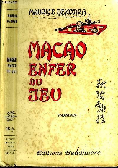 Macao enfer du jeu