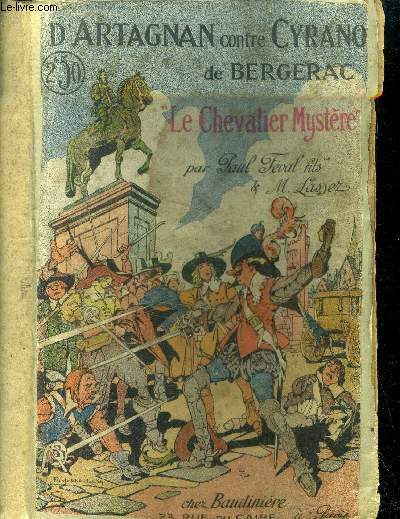 Dartagnan contre Cyrano de bergerac, le Chevalier mystre.