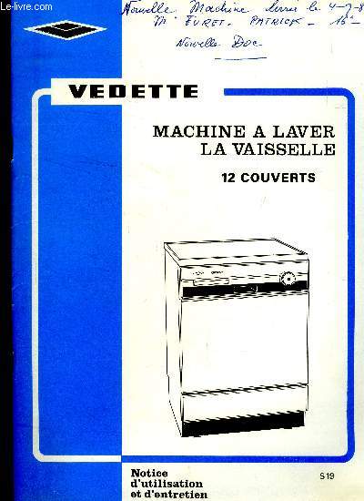 Notice : Vedette. Machine  laver la vaisselle.Notice d'utilisation et d'entretien