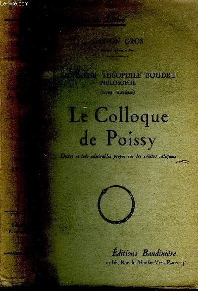 Monsieur Thophile Boudru Philosophe Le colloque de Poissy.