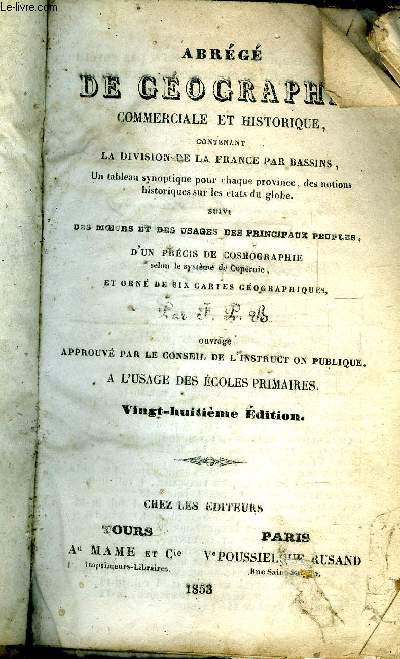 Abrg de gographie commerciale et historique contenant la division de la France par bassins.