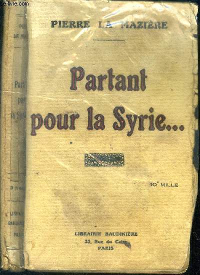 Partant pour la Syrie...