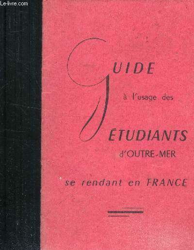 Guide  l'usage des tudiants d'Outre-Mer se rendant en France
