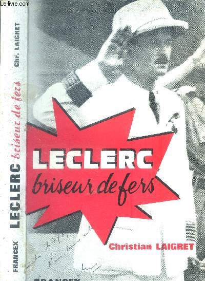 Leclerc briseur de fers