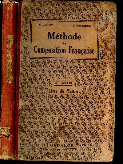 Mthode de composition franaise.Livre du Matre. 3e srie.