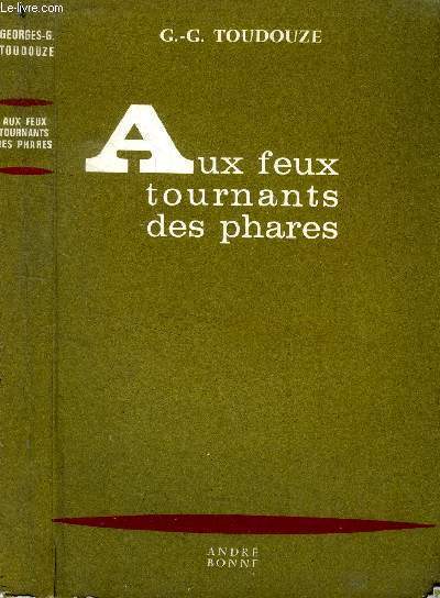 Aux feux tournants des phares