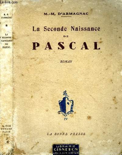 La seconde naissance de Pascal