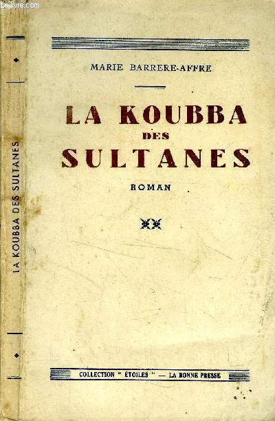 La koubba des sultanes - Collection toiles