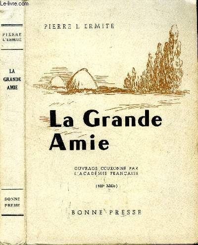 La grande amie