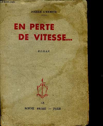 En perte de vitesse