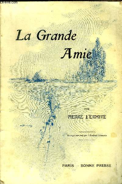 La grande amie