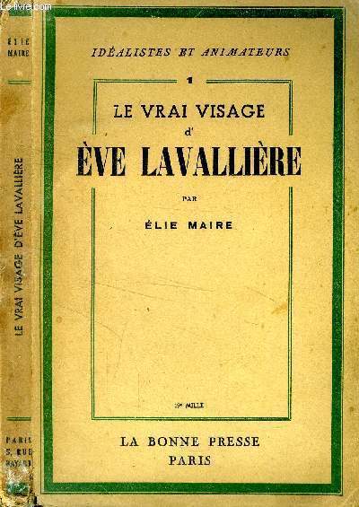 Le vrai visage de Eve Lavallire