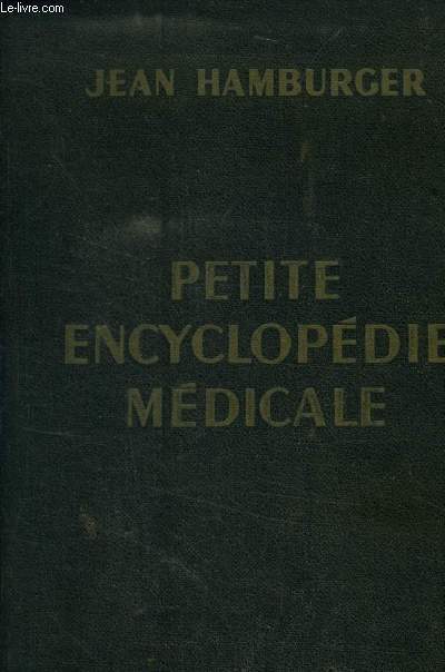 Petite encyclopdie mdicale- Guide de pratique mdicale