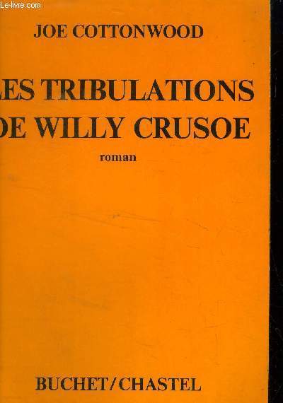 Les tribulations de Willy Crusoe