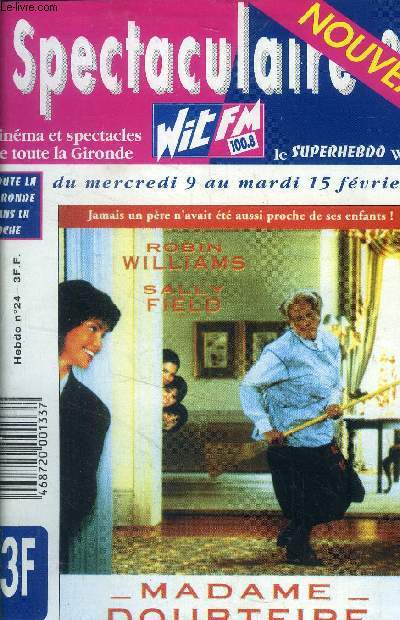 Spectaculaire 33 N 24: du mercredi 9 au mardi 15 fvrier
