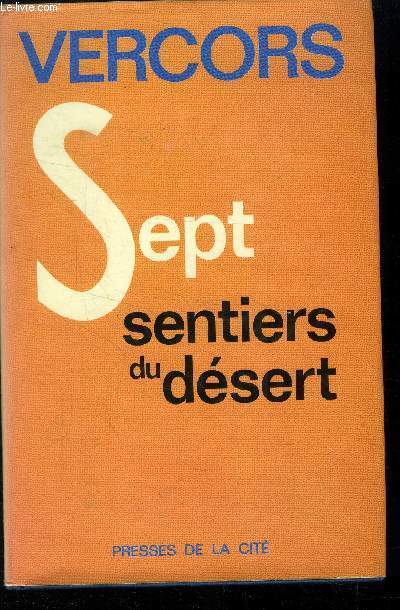 Sept sentiers du dsert