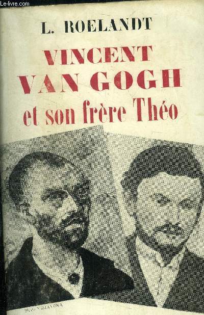 Vincent Van Gogh et son frre Tho