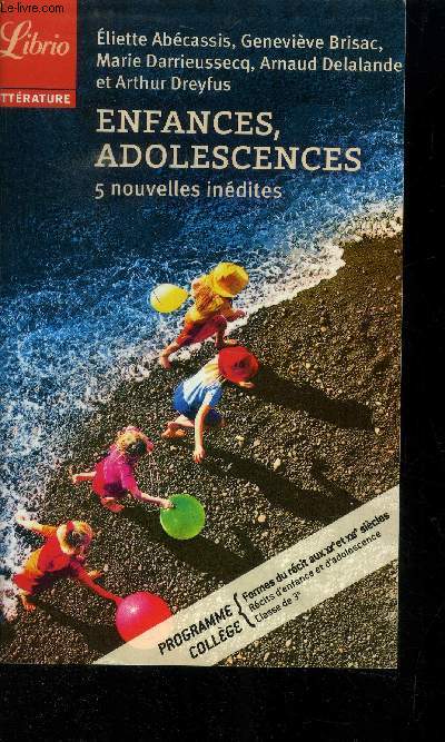 Enfances, adolescences- 5 nouvelles indites