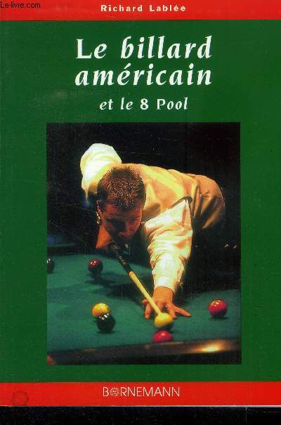 Le billard amricain et le 8 pool