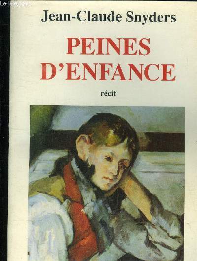 Peines d'enfance