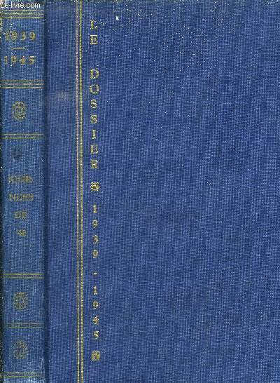 Dossier 1939-1945 - les journes de '40